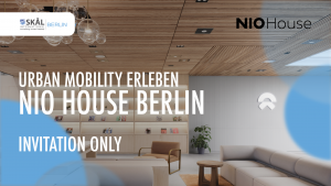 Urban Mobility Erleben NIO House Berlin